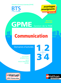 Domaines d&#39;activit&eacute;s 1, 2, 3 et 4 - Communication -&nbsp; BTS GPME [1&egrave;re et 2e ann&eacute;es] (&Eacute;d. 2018)
&nbsp;