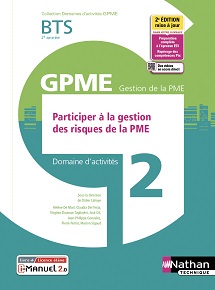 Domaine d&#39;activit&eacute;s 2 - Participer &agrave; la gestion des risques de la PME - BTS GPME [2e ann&eacute;e] - Ed. 2022